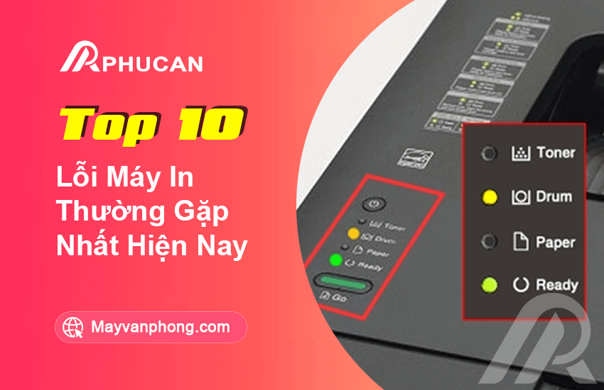10 Lỗi Máy In Thường Gặp Nhất Hiện Nay