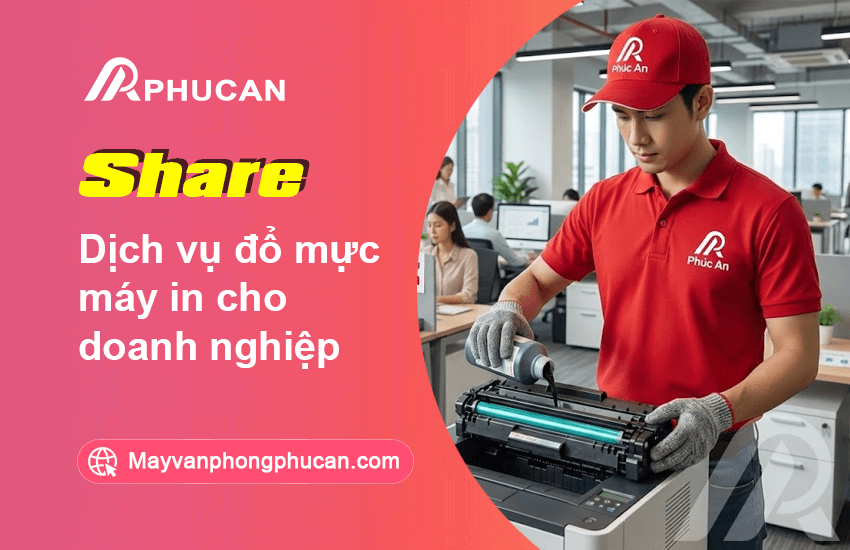 dịch vụ đổ mực máy in cho doanh nghiệp