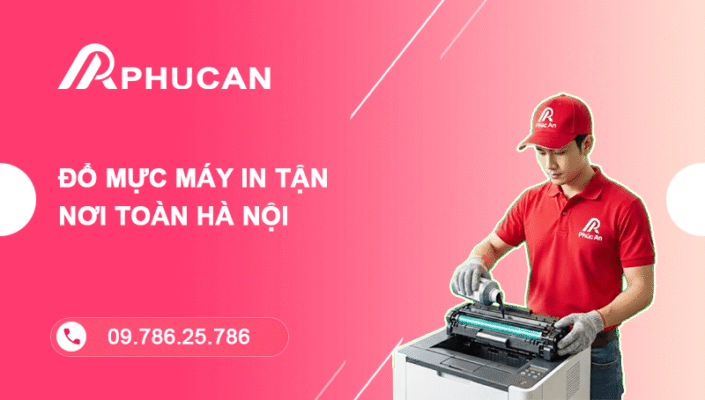 Phúc An đổ mực máy in tận nơi