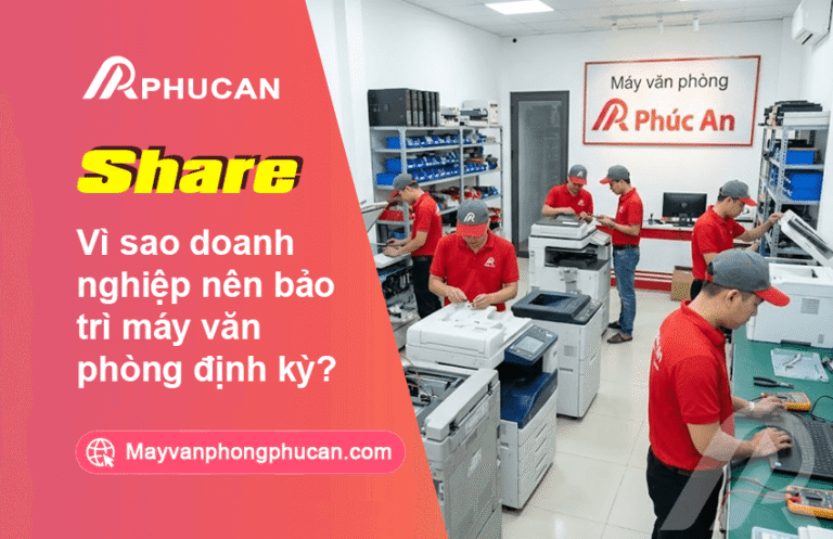 Bảo trì máy văn phòng định kỳ