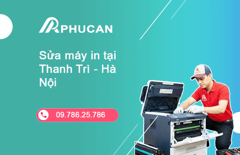 Sửa máy in tại Thanh Trì