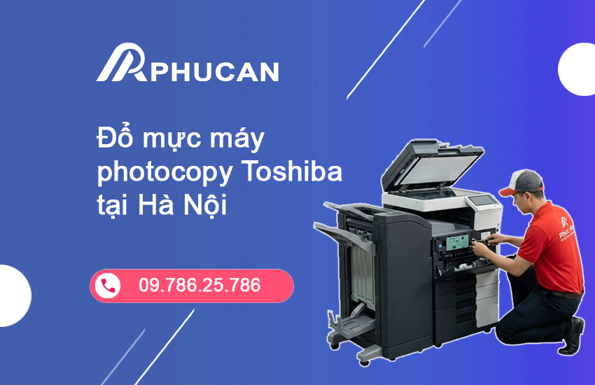 đổ mực máy photocopy Toshiba tại Hà Nội