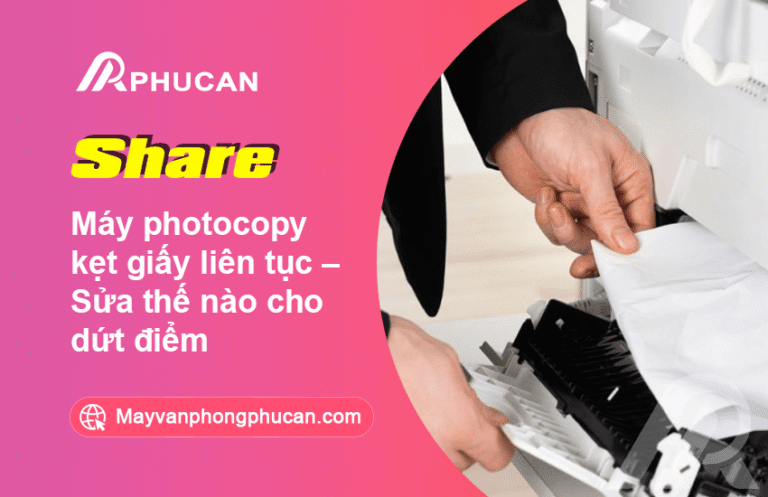 máy photocopy kẹt giấy
