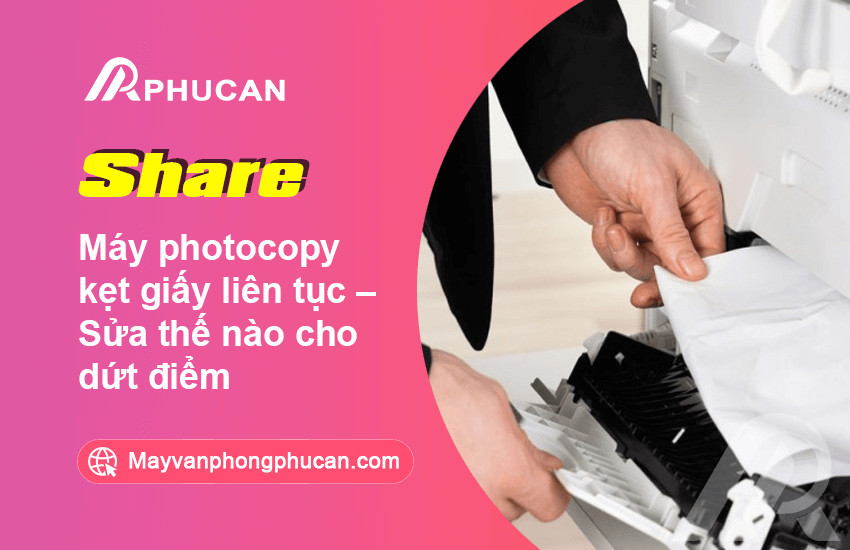máy photocopy kẹt giấy