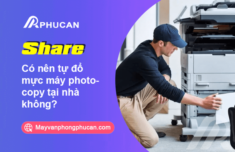 tự đổ mực máy photocopy