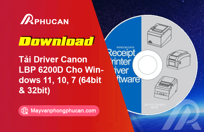 Tải Driver Canon LBP 6200D Cho Windows 11, 10, 7 (64bit & 32bit)