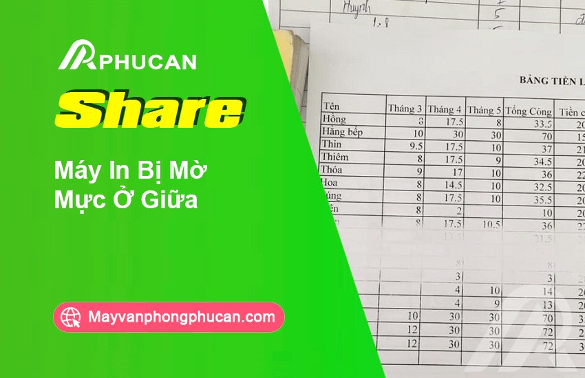 Máy In Bị Mờ Mực Ở Giữa