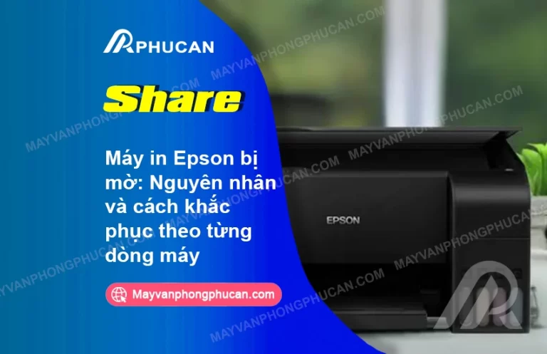 máy in Epson bị mờ