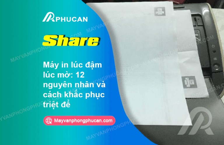máy in lúc đậm lúc mờ