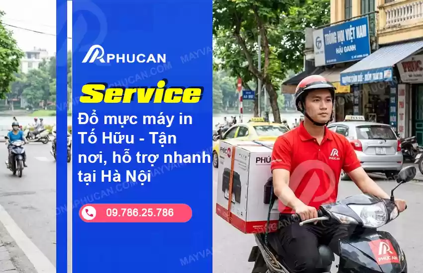 đổ mực máy in Tố Hữu